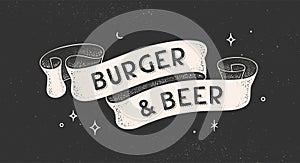 Burger and Beer. Vintage ribbon