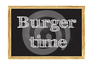 Burger time blackboard notice Vector illustration
