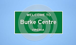 Burke Centre, Virginia city limit sign. Town sign from the USA