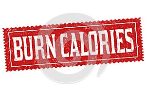 Burn calories sign or stamp