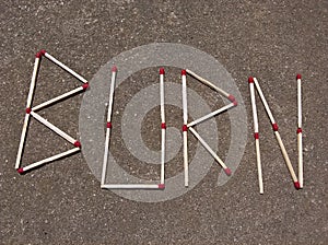 Burn Inscription Made of Matches