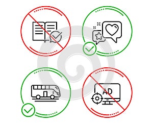 Bus tour, Approved documentation and Heart icons set. Seo adblock sign. Vector