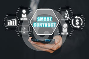 Businees person using smart phone with smart contract icon on virtual screen