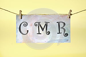 Business acronym, CMR Contract Management Review or Clear Motion Rate