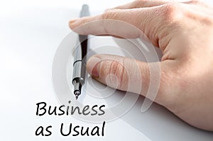 Business as usual text concept