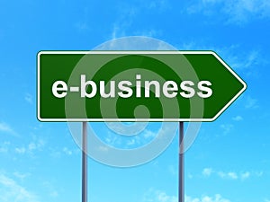 Business concept: E-business on road sign background