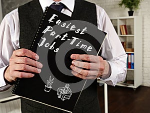 Business concept about Easiest Part-Time Jobs with inscription on the piece of paper photo