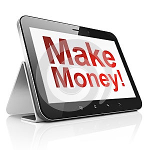 Business concept: Make Money! on tablet pc computer