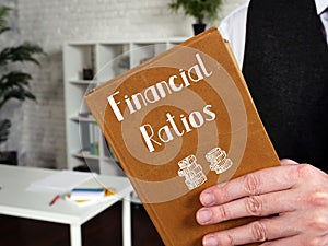 Business concept meaning Financial Ratios with sign on the page