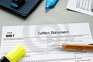 Business concept meaning Form 1098-T Tuition Statement with inscription on the piece of paper