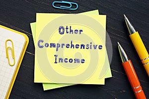 Business concept meaning Other Comprehensive Income with phrase on the sheet