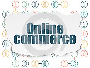 Business concept: Online Commerce on Torn Paper background
