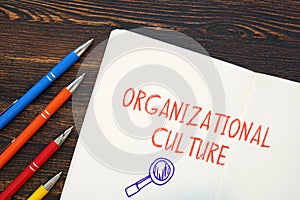 Business concept about Organizational Culture with sign on the page