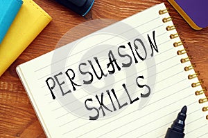Business concept about PERSUASION SKILLS question marks with sign on the piece of paper photo