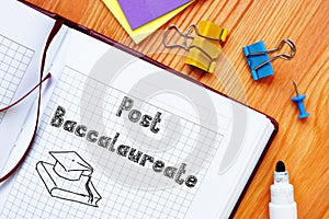 Business concept about Post Baccalaureate with sign on the piece of paper