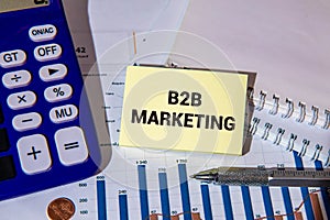 Business concept. Text B2B MARKETING