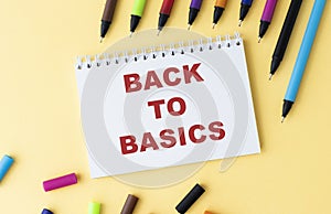 Top view notebook writing BACK TO BASIC