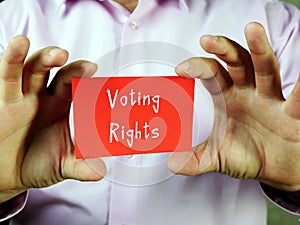 Business concept about Voting Rights with sign on the page