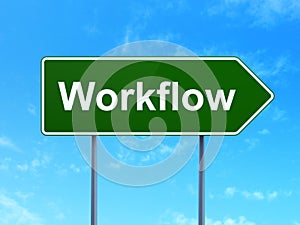 Business concept: Workflow on road sign background