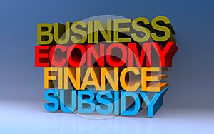 business economy finance subsidy on blue