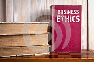 Business Ethics. Morality, trust, choice and responsibility concept