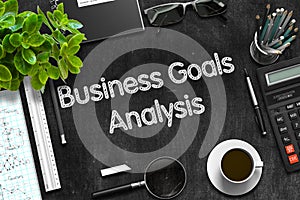 Business Goals Analysis on Black Chalkboard. 3D Rendering. photo