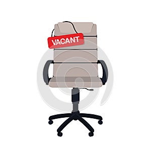 Business hiring and recruiting concept. Vacant position concept. Empty office chair with vacant sign