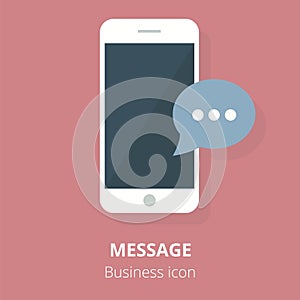 Business icon. Mobile phone with message. Flat vector illustration.