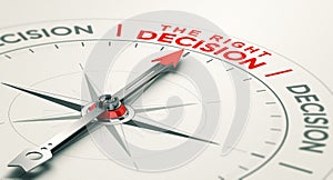 Business judgement. Making the right decision photo
