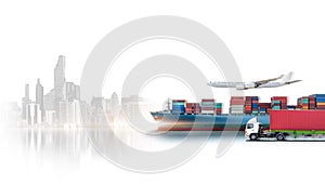 Business logistics and transportation concept of containers cargo freight ship, cargo plane, container truck