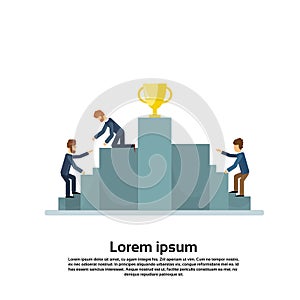 Business Man Climb Podium Golden Cup Competition Concept