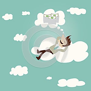 Business man dreaming about money on cloud.