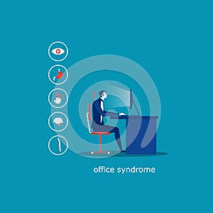 Business man sit on chair office Syndrome infographic Hypertension   Glaucoma   Trigger finger   Migraine   Low back pain   Gall