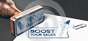 Business or Marketing Concept, Boost Your Sales