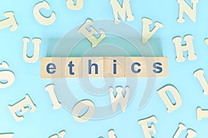 Business and moral ethics concept in business, company and organization. Word typography