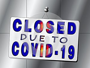 Business office or store shop is closed/bankrupt business due to the effect of novel Coronavirus COVID-19 pandemic