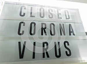 Business office or store shop is closed, bankrupt business due to the effect of novel Coronavirus COVID-19 pandemic