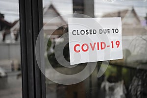 Business office or store shop is closed, bankrupt business due to the effect of novel Coronavirus