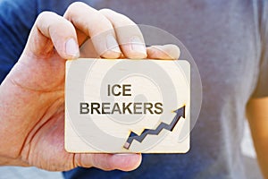Business photo shows printed text Ice Breakers
