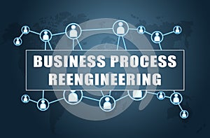 Business Process Reengineering