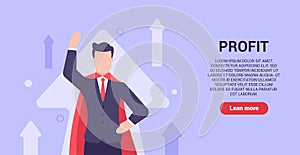 Business profit modern concept. A man in a business suit and a red cloak strives to earn as much money as possible. Web banner.