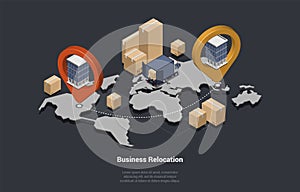 Business Relocation, Change Office Location Concept. Process of Moving Company s Office From One Place To Another