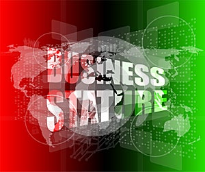 Business stature interface hi technology. business touch screen