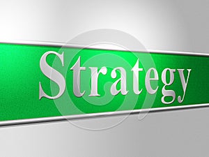 Business Strategy Represents Solutions Company And Biz