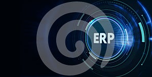 Business, Technology, Internet and network concept. Enterprise Resource Planning ERP corporate company management