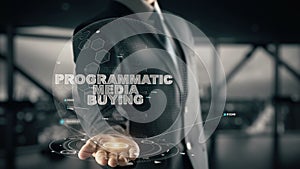 Programmatic Media Buying with hologram businessman concept photo