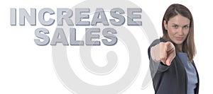 Business Woman pointing the text INCREASE SALES CONCEPT