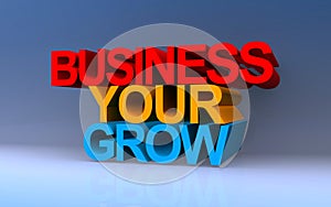 business your grow on blue