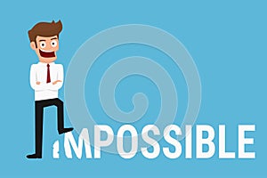 Businessman breaking impossible word. Motivational concept.