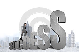 Businessman climbing on growing success 3D word